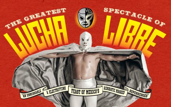 The Greatest Spectacle of Lucha Libre Banner