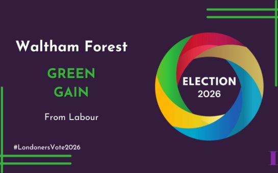 An election 2026 graphic on a purple background saying 'Waltham Forest: Green Gain from Labour'